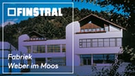 Finstral-fabriek Weber im Moos